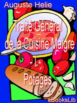 cover image of Traité Général de la Cuisine Maigre - I - Potages